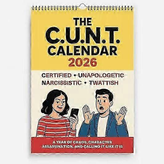 2026 THE C.U.N.T. CALENDAR