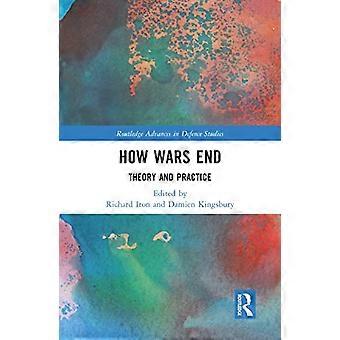 Hvordan kriger slutter: Teori og praksis (Routledge Advances in Defence Studies)