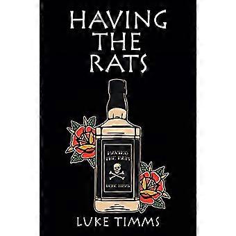 Having the Rats