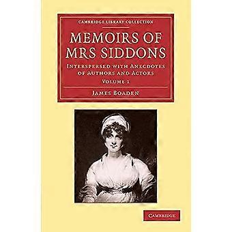 Memoirs Of Mrs Siddons Interspersed With Anecdotes Of Authors And Actors - James Boaden - Paperback - en Book