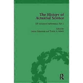 The history of actuarial science vol iii