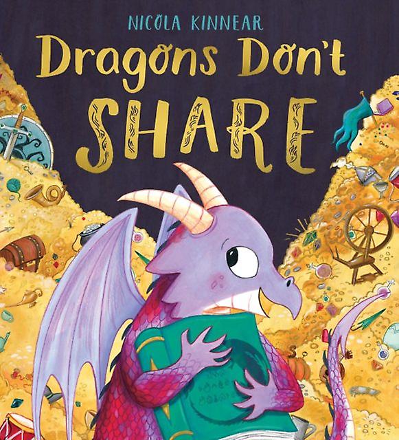Dragons Dont Share by Nicola Kinnear Paperback Book