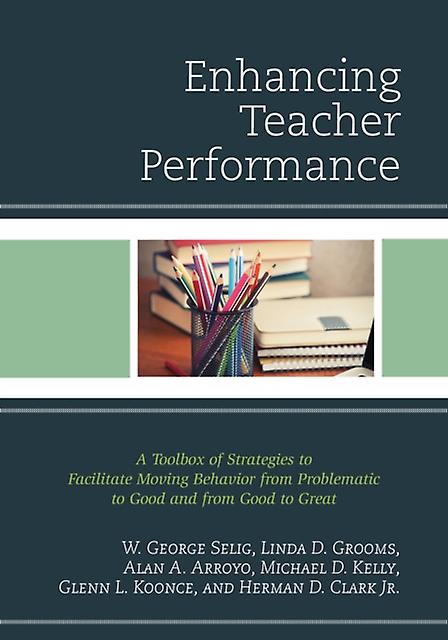 Enhancing Teacher Performance by Clark & Herman D. & Jr. Paperback Book