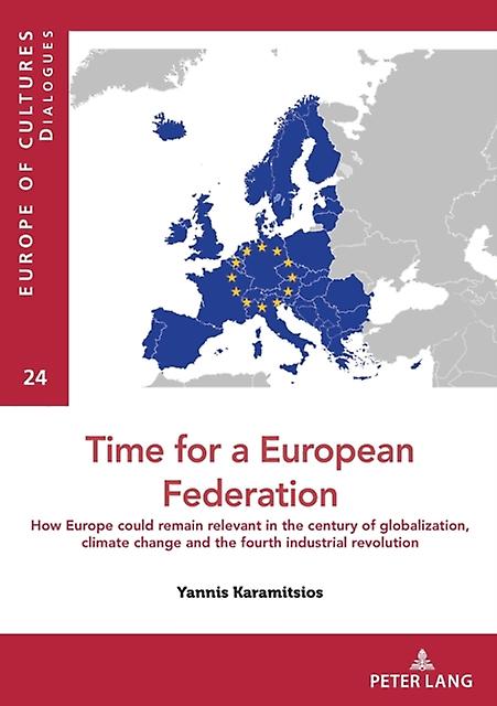 Time For A European Federation by Yannis Karamitsios Paperback Book