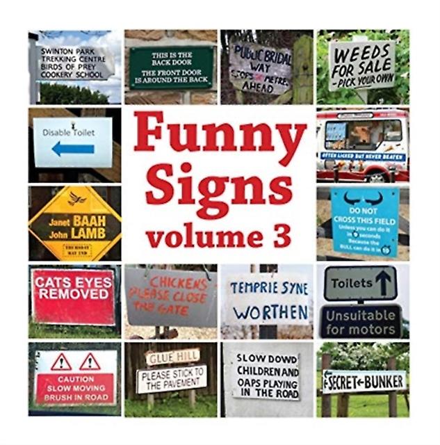 Funny Signs Volume 3 by Mark Whitley Paperback Book