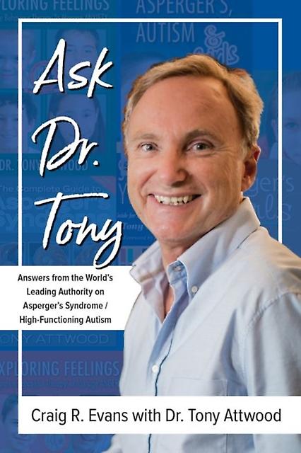 Ask Dr. Tony by Tony Attwood Paperback Book