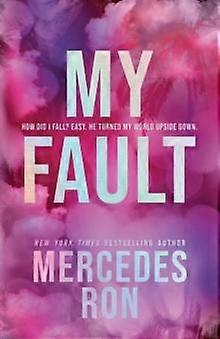 My Fault Deluxe Edition by Mercedes Ron Paperback
