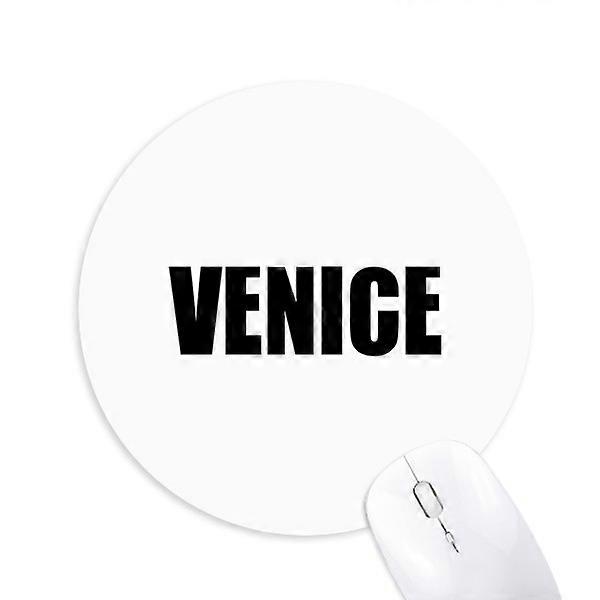 Venice Italy City Name Round Non-Slip Rubber Mousepad Game Office Mouse Pad
