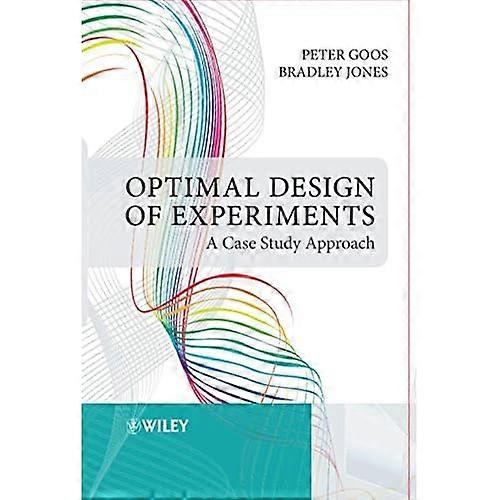 Optimale Versuchsplanung: Ein Fallstudienansatz