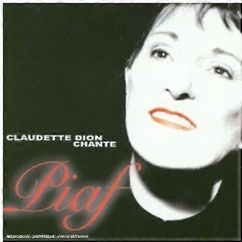 Claudette Dion Chante Piaf CD