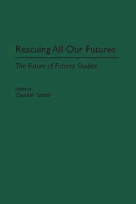 Rescuing All Our Futures