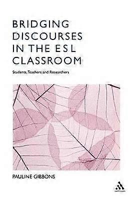 Bridging Discourses in the ESL Classroom
