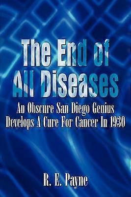 The End of All Diseases