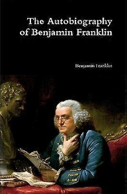 Autobiografia lui Benjamin Franklin