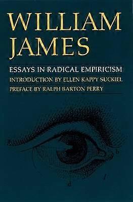 Essays in Radical Empiricism