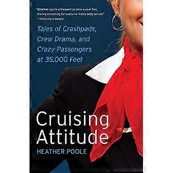Actitud de crucero - Heather Poole