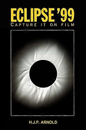 Eclipse 99: Capture it on Film
