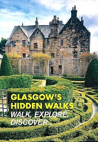 Glasgows Hidden Walks