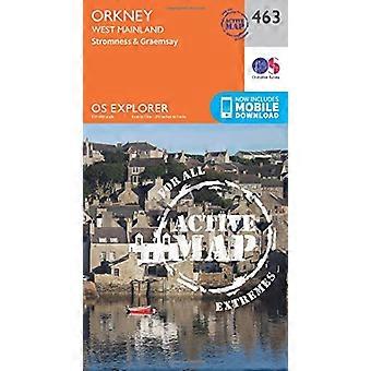 OS Explorer mapa activo Orkney (463) - continente oeste (mapa activo OS Explorer)