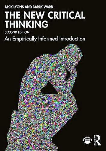 The New Critical Thinking: An Empirically Informed Introduction