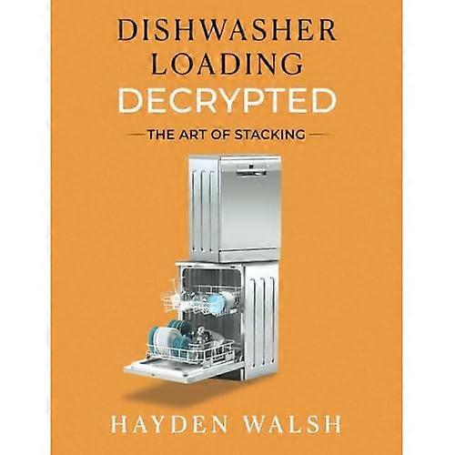 Dishwasher Loading Decrypted: The Art of Stacking