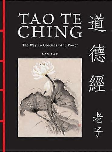 Tao Te Ching : Droga do Dobra i Mocy