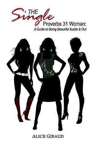 The Single Proverbs 31 Femme