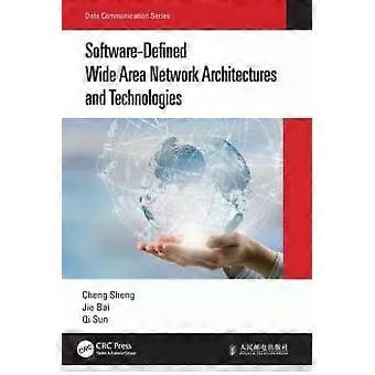 Software-defined Wide Area Network Architectures And Technologies - Cheng Sheng