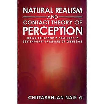 Natürlicher Realismus und Wahrnehmungstheorie: Eine Herausforderung der indischen Philosophie – Chittaranjan Naik