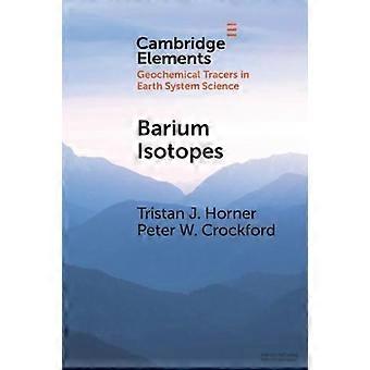 Barium Isotopes - Tristan J. Horner - Paperback - en Book
