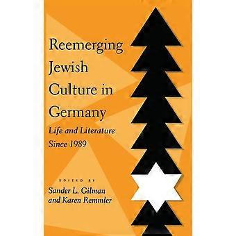 Reemerging Jewish Culture In Germany Life And Literature Since 1989 - Sander L. Gilman - Paperback - en Book