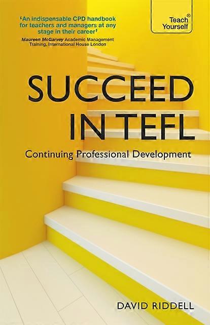 Succeed In Tefl - Continuing Professional Development - David Riddell - Paperback - en Book
