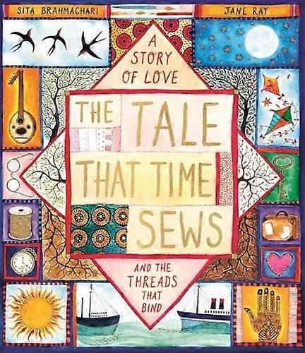 The Tale that Time Sews