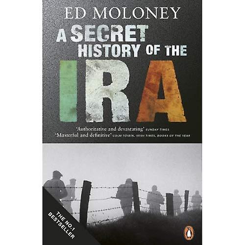 A Secret History of the IRA