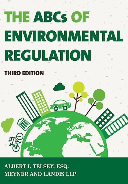 The Abcs Of Environmental Regulation by Albert I. Telsey Paperback Book
