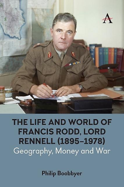 The Life And World Of Francis Rodd Lord Rennell 18951978 by Philip Boobbyer Paperback Book