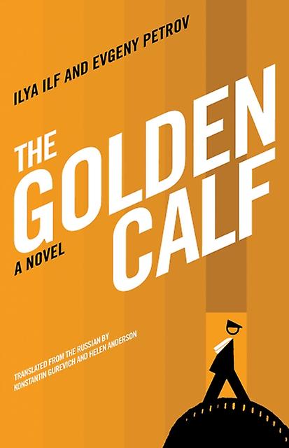 Golden Calf - Ilya Ilf