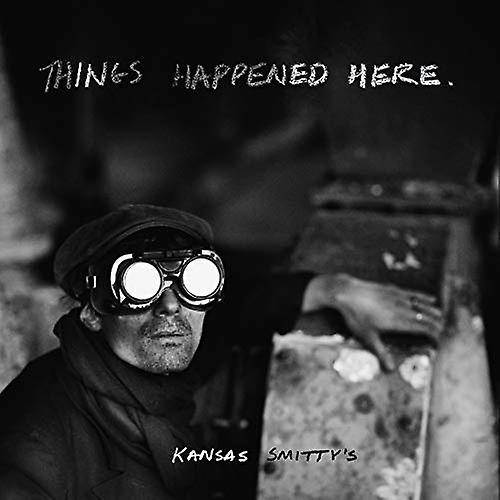 Kansas Smitty's - Things Happened Here [CD]