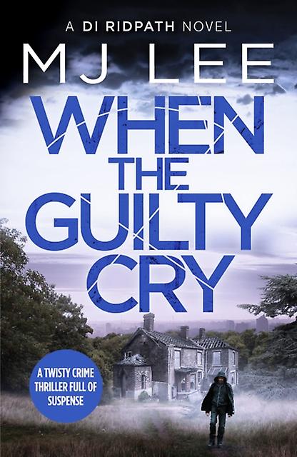 When The Guilty Cry by M J Lee Paperback Book