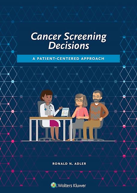 Cancer Screening Decisions by Ronald Adler Paperback Book