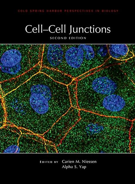 Cellcell Junctions Second Edition by Alpha S The University of Queensland Yap Hardback Book