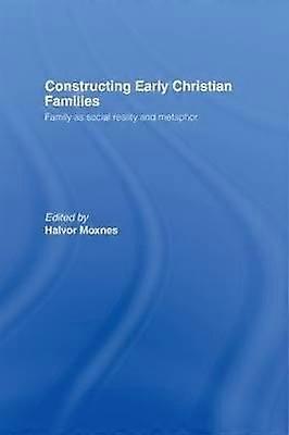 Constructing Early Christian Families
