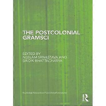 The Postcolonial Gramsci