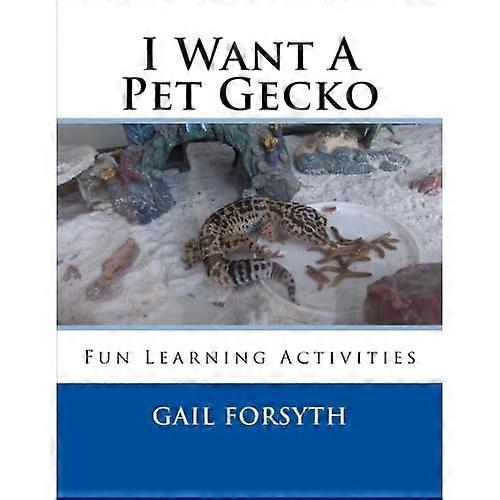 I Want a Pet Gecko