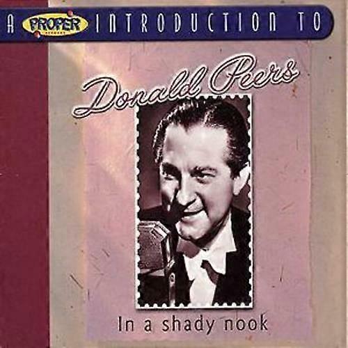Donald Peers Proper Introduction to Donald Peers A In a Shady Nook CD