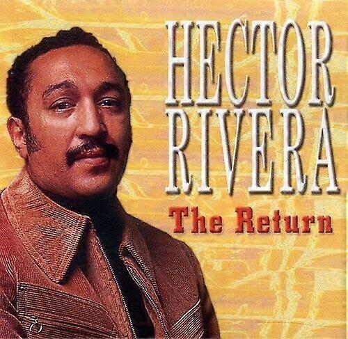 Hector Rivera Return CD