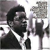 Aruan Quartet Ortiz Alameda CD