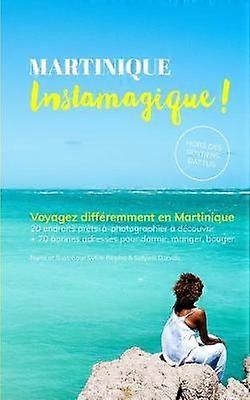 Martinique Instamagique