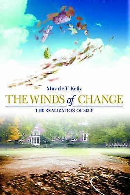 VÂNTURILE SCHIMBĂRII Realizarea sinelui