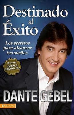 Los Destinado al xito